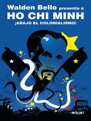 cover image of Ho Chi MinH ¡Abajo el colonialismo!